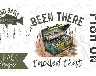 May include: A 3-pack of fishing-themed designs featuring a green tackle box, fishing lures, and the text "Bad Bass", "Bait & Tackle", "Been There Tackled That", and "Fish On".