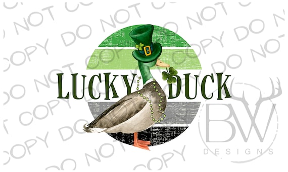 Lucky Duck PNG | St. Patrick's Day Sublimation PNG | Duck Hunting Sublimation png | St. Patrick's Day png