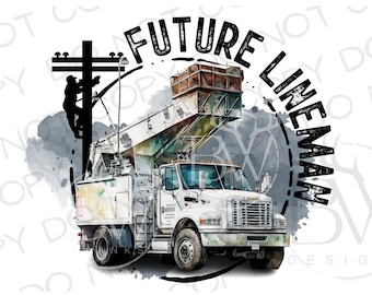 Future Lineman PNG | Lineman Sublimation PNG | Bucket Truck Sublimation png | Kid Lineman Sublimation PNG | Lineman png