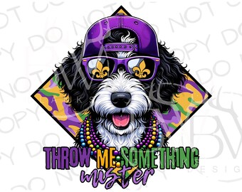 May include: A cartoon dog wearing a purple hat, sunglasses with fleur-de-lis accents, and a purple and gold beaded necklace. The dog is in front of a diamond-shaped background with a Mardi Gras theme. The text "THROW ME SOMETHING mister" is below the dog.