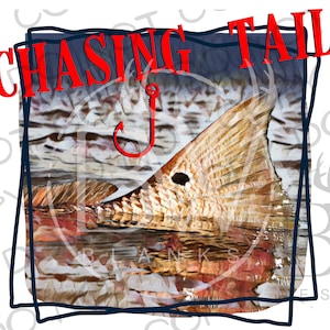 Chaising Tail PNG | Digital Download | Saltwater Fishing Sublimation PNG | Fishing Sublimation PNG | Red Fish Sublimation | Red Fish Tail