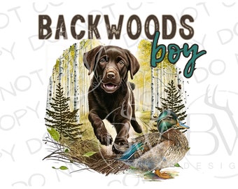 Backwoods Boy PNG | Digital Download | Duck Hunting Sublimation PNG | Duck Sublimation PNG | Duck Hunter png | Hunting Dog png
