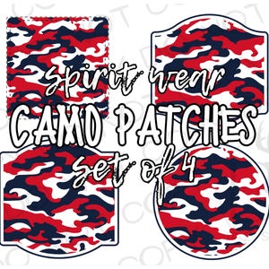 May include: Set of four camo patches in red, white, and navy blue. The patches are in various shapes, including a rectangle, a shield, a square, and a circle. The text "Spirit Wear CAMO PATCHES set of 4" is displayed in white.