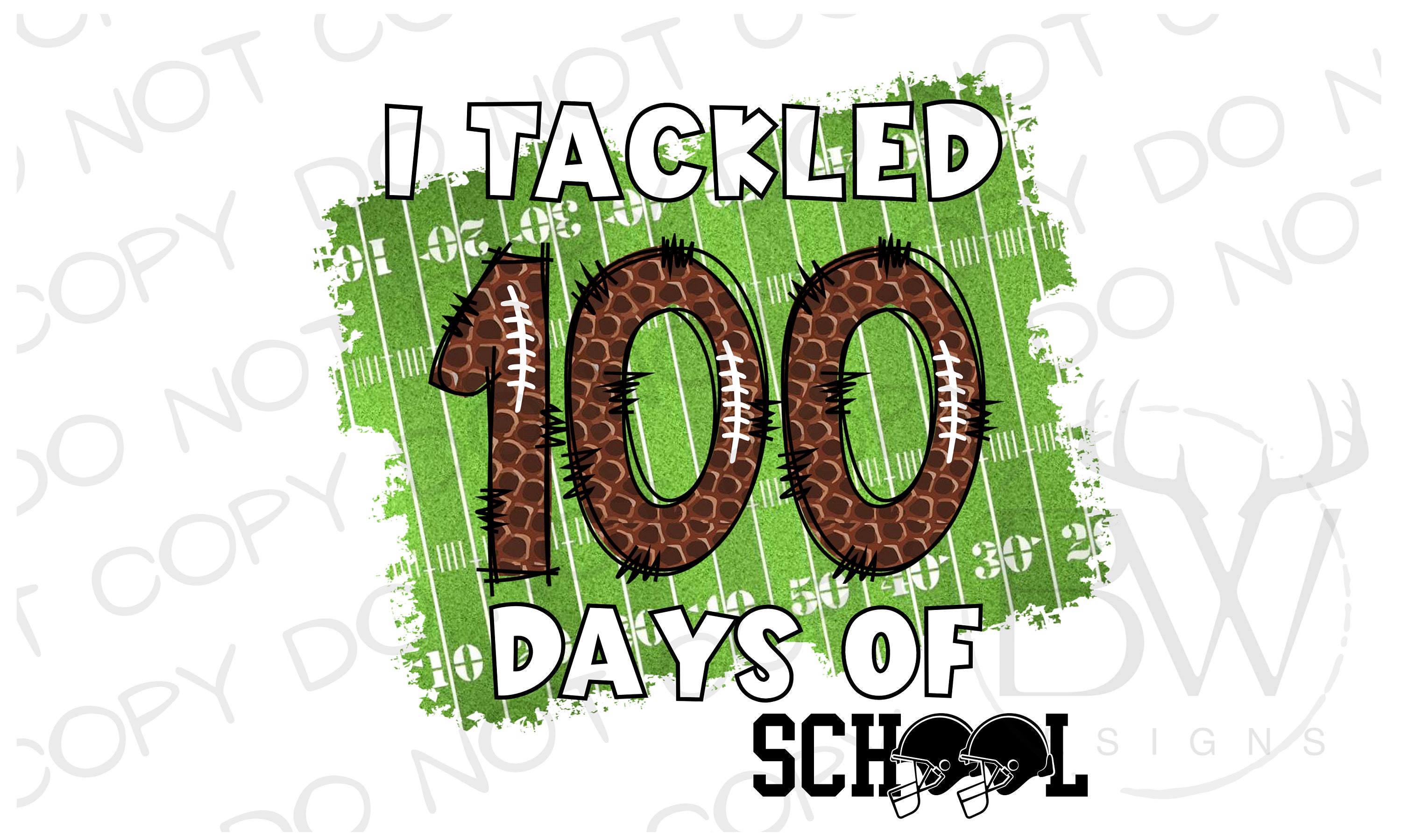 I Tackled 100 Days of School PNG | Digital Download | Football ...