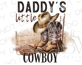 Daddy's Little Cowboy PNG | Digital Download | Cowboy Sublimation PNG | Farm Sublimation png | Rancher Sublimation png | Western Sublimation