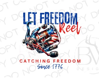 Let Freedom Reel PNG | Digital Download | Large Mouth Bass Sublimation PNG | 4th of July Fishing Sublimation PNG | Bass Fishing png