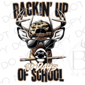 Perfekt für 100 Schultage PNG | Digitaler Download | Hirsch jagen Sublimation PNG | 100 Tage Schule Sublimation PNG | Hirsch Jäger Png