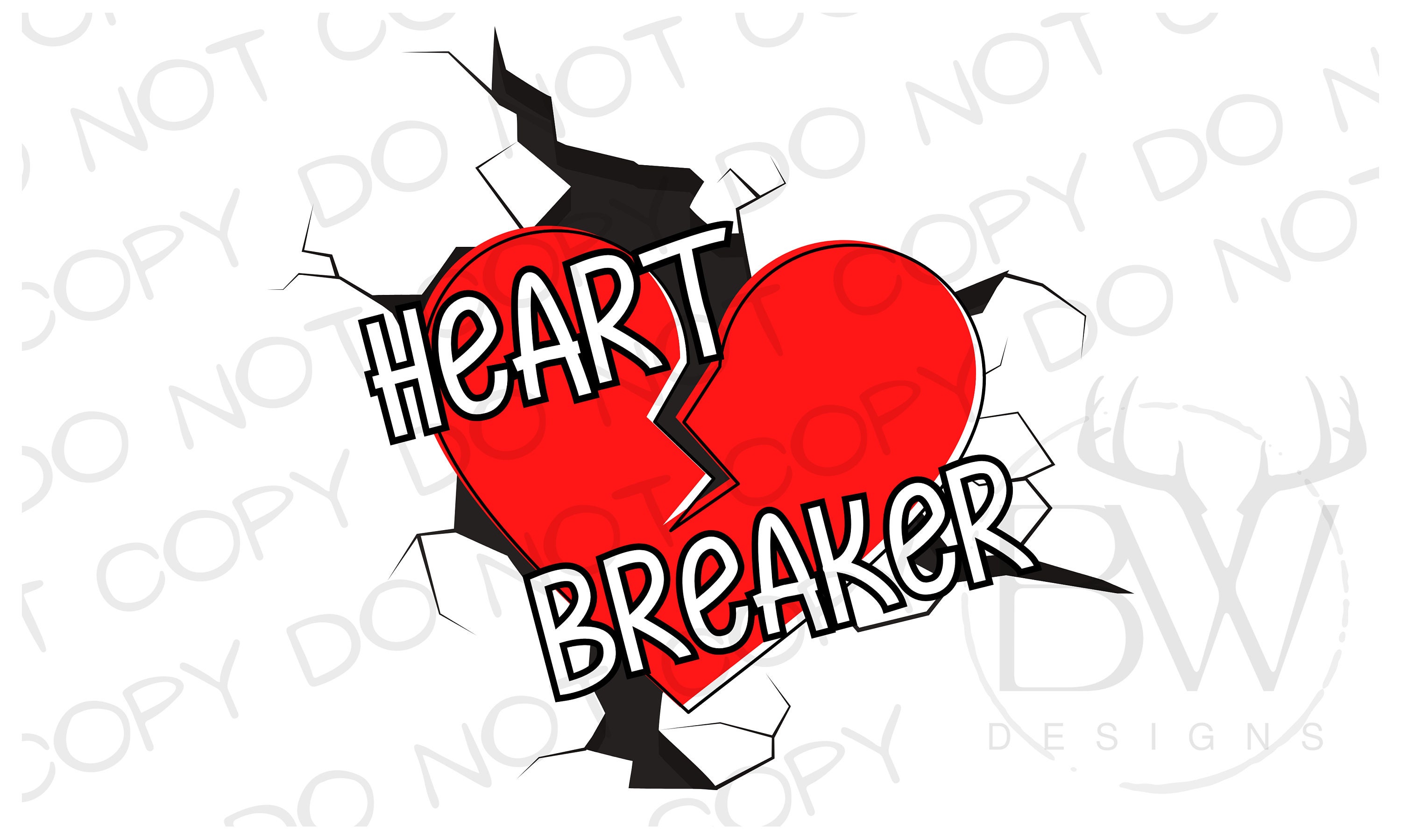Heart Breaker PNG | Valentine's Day Sublimation Png | Valentine