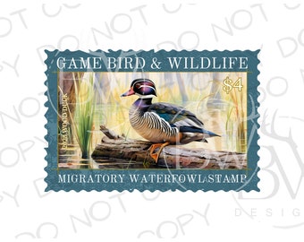May include: A blue and white stamp with a wood duck on a log in a pond. The stamp says "Game Bird & Wildlife" and "Migratory Waterfowl Stamp". The stamp is worth $4.