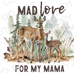 Verrückte Liebe Für Meine Mama PNG | Digitaler Download | Hirsch Jagd Sublimation PNG | Hirsch Sublimation PNG | Hirsch Jäger Sublimation png