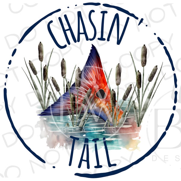 Chasin' Tail Sublimation PNG | Digital Download | Fishing Sublimation PNG | Saltwater Fishing PNG | Saltwater Sublimation png | Redfish png