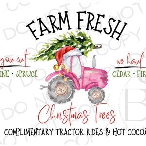 Farm Fresh Christmas Trees Tractor PNG | Digital Download | Tractor Sublimation PNG | Farm Sublimation PNG | Christmas Sublimation designs