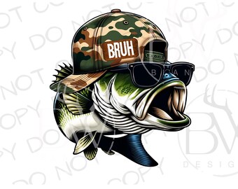 Bruh Bass PNG | Digital Download | BassSublimation png | Fishing Sublimation | Large Mouth Bass Clipart | Largemouth Bass PNG | Bass png