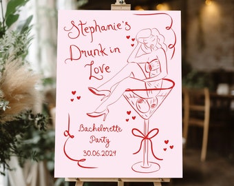 Pink Bachelorette Welcome Sign Template, Drunk In love poster Hand drawn Martini Bridal shower Sign, Pink Cocktail Bachelorette Poster Red