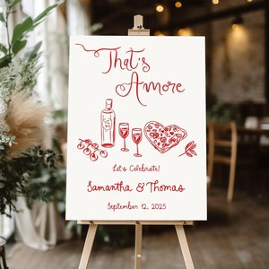 That&#39;s Amore Engagement Party Welcome Sign, That&#39;s Amore Engagement Welcome Sign Template, Modern Italian wedding Decor, Pizza Party bridal