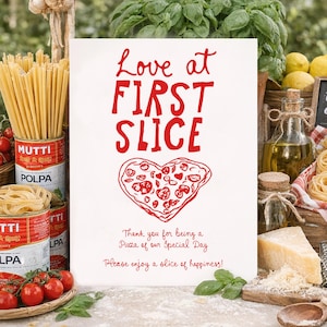Love At First Slice Sign, Heart Pizza Bar Wedding Sign Template, Engagement Pizza Bar Pizza Station printable, That's Amore Pizza Table Sign
