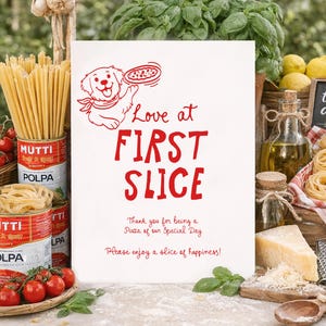 Love At First Slice Sign, Dog Pizza Bar Wedding Sign Template, Engagement Pizza Bar Pizza Station printable, That's Amore Pizza Table Sign