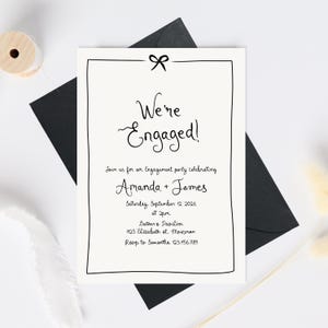 Engagement Party Invitation Illustration invite, Handwritten Vintage engagement invite, we&#39;re engaged Invite for Engagement Party bow invite