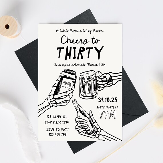 Skeleton boos & Booze 30th Birthday Invitation Template, Male 30th birthday, Cheers to 30 Years Halloween Party Invite Thirty, Beer 30th