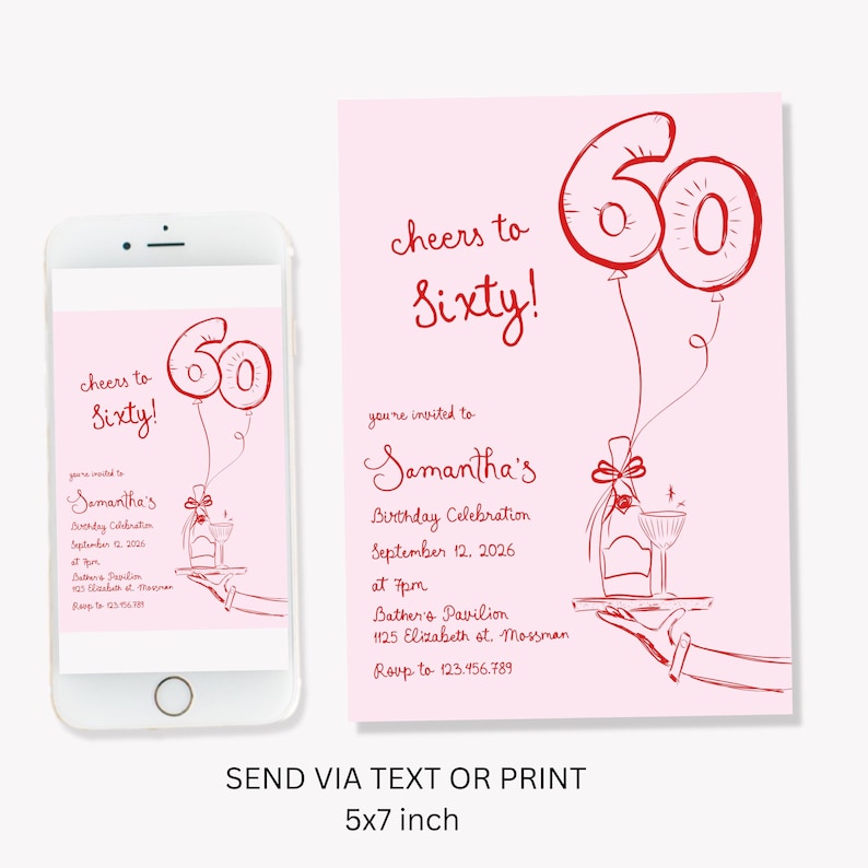 May include: Pink and red 60th birthday party invitation with a bottle of champagne and a glass on a tray. The text reads "Cheers to Sixty!" and "You're invited to Samantha's Birthday Celebration September 12, 2026 at 7pm Bather's Pavilion 1125 Elizabeth st. Mossman RSVP to 123.456.789".