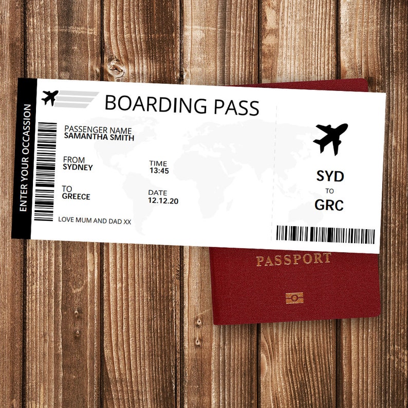 May include: A white boarding pass with the text "BOARDING PASS" and "ENTER YOUR OCCASSION" printed on it. The pass has a barcode and the text "PASSENGER NAME SAMANTHA SMITH", "FROM SYDNEY", "TO GREECE", "TIME 13:45", "DATE 12.12.20", "LOVE MUM AND DAD XX", "SYD TO GRC". A red passport with the word "PASSPORT" printed on it is below the boarding pass.
