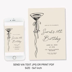 May include: A beige birthday invitation with a black line drawing of a martini glass with a ribbon. The invitation reads "Join us to celebrate Sarah's 30th Birthday" with date, time, location, and RSVP information. The size is 5x7 inches.