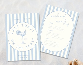Coastal Last Toast On The Coast, 30A Bachelorette Invitation and Itinerary Template, Beach Bachelorette Party Invite, Printable Itinerary