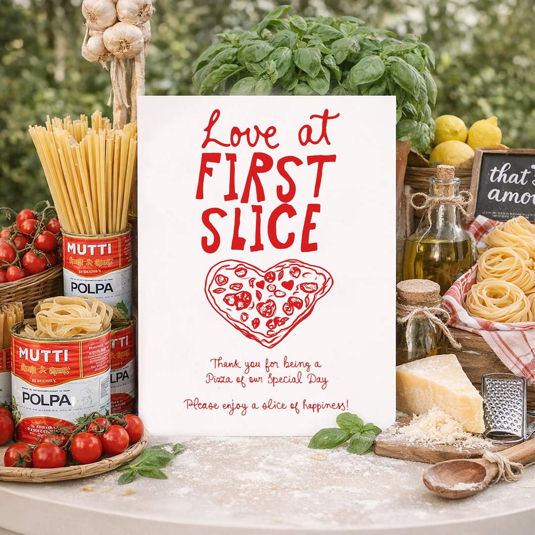 Slice Sign In Love at First Slice Sign, Heart Pizza Bar Wedding Sign Template ...