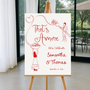 That&#39;s Amore Engagement Party Welcome Sign, That&#39;s Amore Rehearsal dinner Welcome Sign Template, Italian wedding Decor, Pasta Party bridal