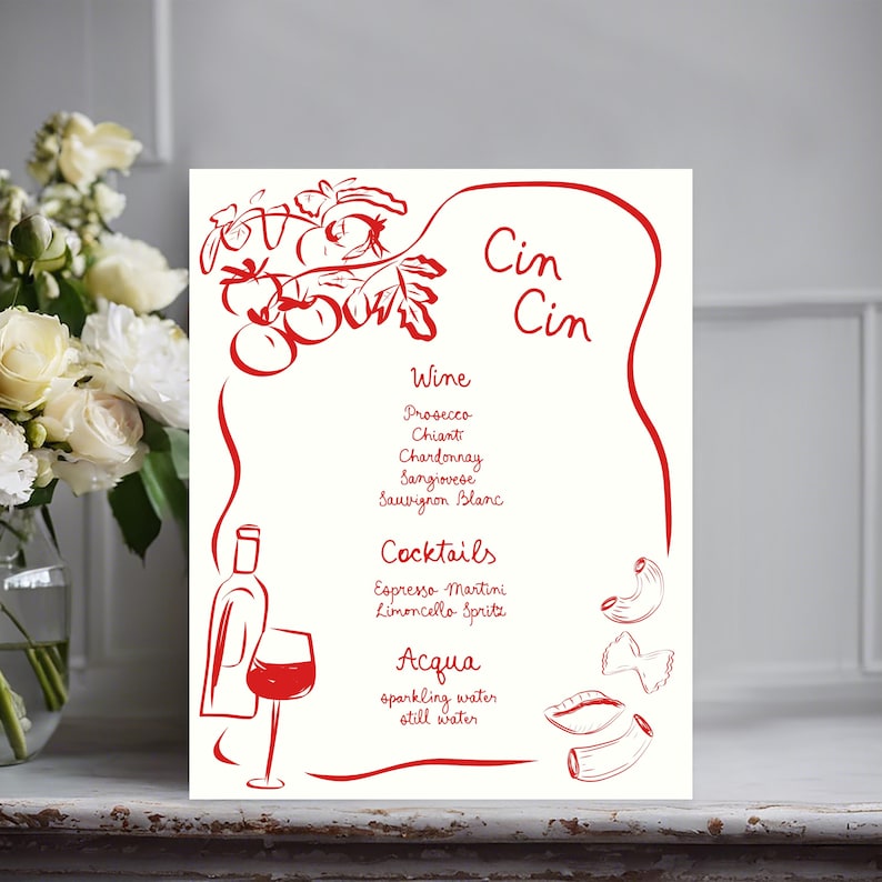 May include: A white menu card with red line art illustrations of tomatoes, a wine bottle, a glass, and pasta shapes. The text reads Cin Cin, Wine, Prosecco, Chianti, Chardonnay, Sangiovese, Sauvignon Blanc, Cocktails, Espresso Martini, Limoncello Spritz, Acqua, sparkling water, and still water.