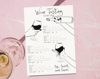 May include: A black and white wine tasting score card with illustrations of hands holding wine glasses and a bottle. The card includes sections for scoring wine, taking notes, and the text "Sip, Swirl, and Savor."