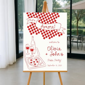 That&#39;s Amore Engagement Party Welcome Sign, That&#39;s Amore Engagement Welcome Sign Template, Modern Italian wedding Decor, Pizza Party bridal
