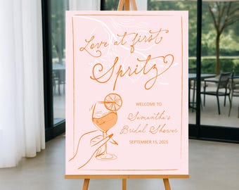 Love at first spritz bridal shower sign, orange bridal shower, citrus bridal shower, spritz bridal welcome sign bridal shower Hand drawn