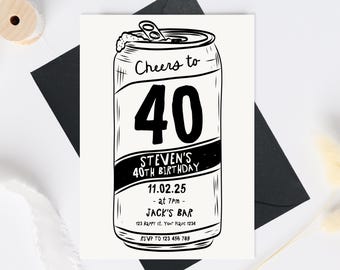 40th Birthday Invitation Template, Male 40th birthday invite, Cheers to 40 Years Invitation, Beer Forty Invite template cheers to beers 40th