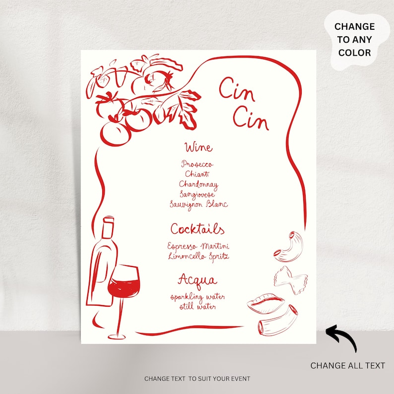 May include: A white menu card featuring red line art illustrations of tomatoes, a wine bottle, a wine glass, and pasta shapes. The text includes Cin Cin, Wine, Prosecco, Chianti, Chardonnay, Sangiovese, Sauvignon Blanc, Cocktails, Espresso Martini, Limoncello Spritz, Acqua, sparkling water, and still water.
