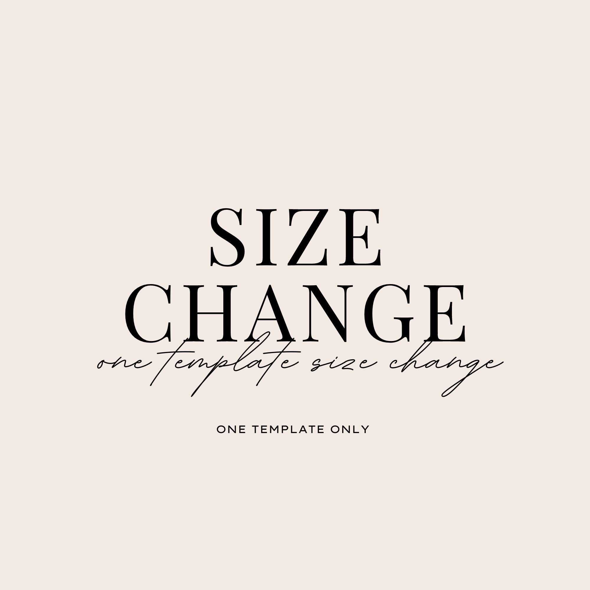 Editing Fee - FOR ONE Template - Edit the Size for Me! Designer Edit ...
