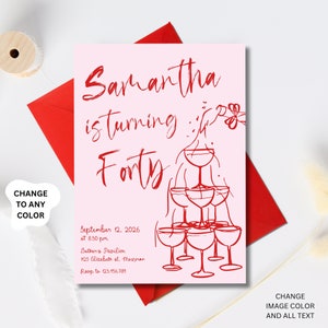 Puede incluir: Una tarjeta de invitación rosa y roja con el texto "Samantha cumple Cuarenta" y un gráfico de copas de champán. La invitación incluye la fecha, la hora y el lugar del evento.