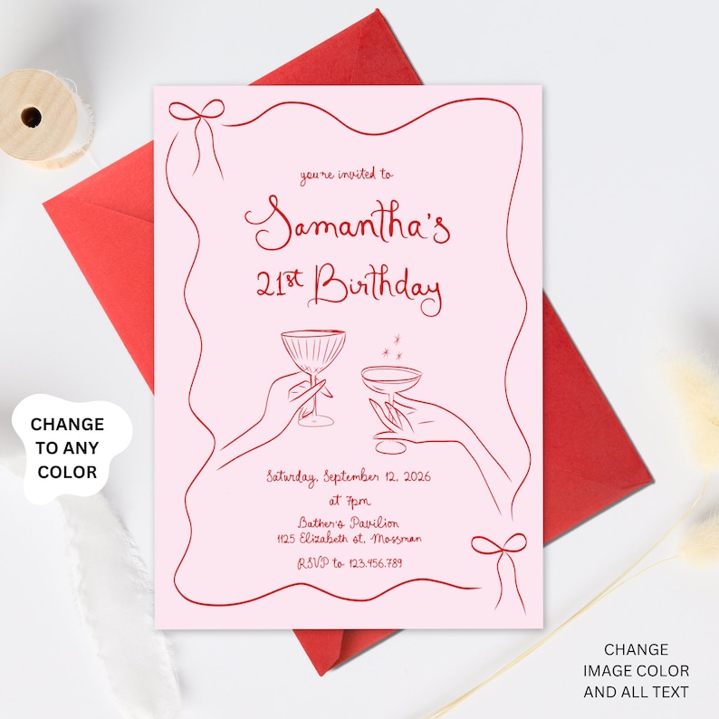 May include: Pink invitation with red text and illustrations. The text reads "you're invited to Samantha's 21st Birthday. Saturday, September 12, 2026 at 7pm. Bather's Pavilion 1125 Elizabeth st. Mossman RSVP to 123.456.789"