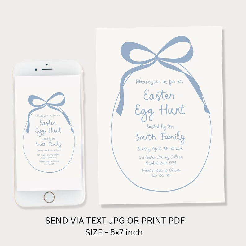 May include: A blue and white printable invitation for an Easter egg hunt. The invitation features a blue ribbon tied around a white egg with the text "Please join us for an Easter Egg Hunt hosted by the Smith Family" and details about the event.