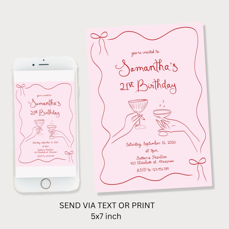 May include: A pink and red 5x7 inch printable invitation for a 21st birthday party. The invitation features a red illustration of two hands holding champagne glasses. The text on the invitation reads "You're invited to Samantha's 21st Birthday".