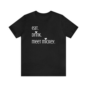 eat drink meet mickey Unisex, Cotton Tee