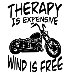 Therapy is Expensive Wind is Free SVG
