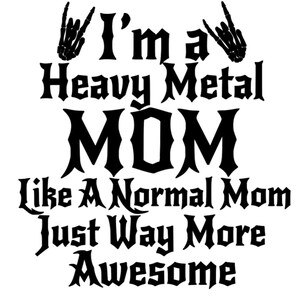 Heavy Metal Mom SVG