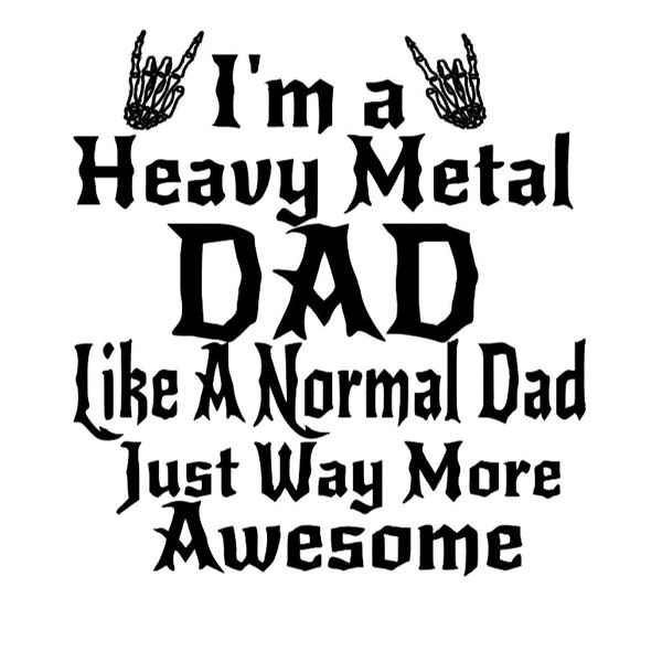 Heavy Metal Dad