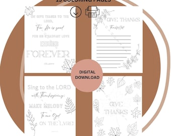 May include: A set of 15 printable coloring pages featuring Thanksgiving-themed illustrations and Bible verses. The pages include a thankful list, a verse about giving thanks to the Lord, and a verse about singing to the Lord with thanksgiving.