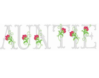 Embroidery File AUNTIE