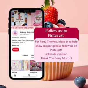 May include: A smartphone displays an Etsy shop's Pinterest promotion, with text that reads "Follow us on Pinterest" and "Thank You Berry Much :)". The image is set against a pink background with a cupcake, strawberries, and blueberries.