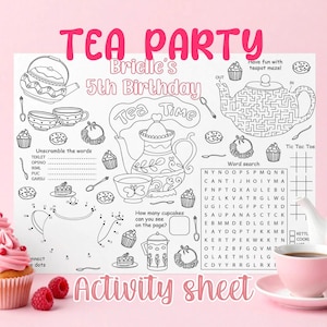 May include: A pink and white tea party activity sheet with the text "Tea Party" and "Brielle's 5th Birthday." The sheet includes a teapot maze, word search, and connect-the-dots game. Cupcakes and tea cups are illustrated.