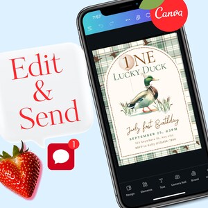 K&ouml;nnte beinhalten: Ein Smartphone zeigt eine Geburtstagseinladung mit einer Entenillustration. Die Einladung lautet "One Lucky Duck" und enth&auml;lt Veranstaltungsdetails. Eine Erdbeere und eine Sprechblase mit "Edit & Send" sind ebenfalls sichtbar.