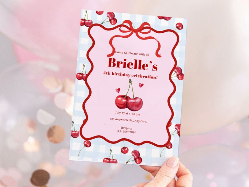 May include: A pink and blue birthday invitation with a cherry theme. The invitation says "Come Celebrate with us Brielle's 4th birthday celebration!"  July 27 at 5:00 pm 123 Anywhere St., Any City. Revp to 123-456-7890